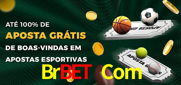 Brbet Com Ate 100% de Aposta Gratis